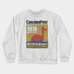 ChicagoFest on The Pier 1978 Crewneck Sweatshirt